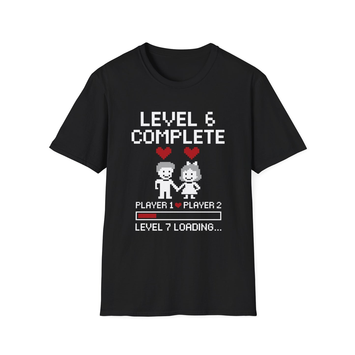 Level 6 complete anniversary shirt, Level 6 complete shirt, 6 year anniversary gift for gamer, Gamer 6 month anniversary gift