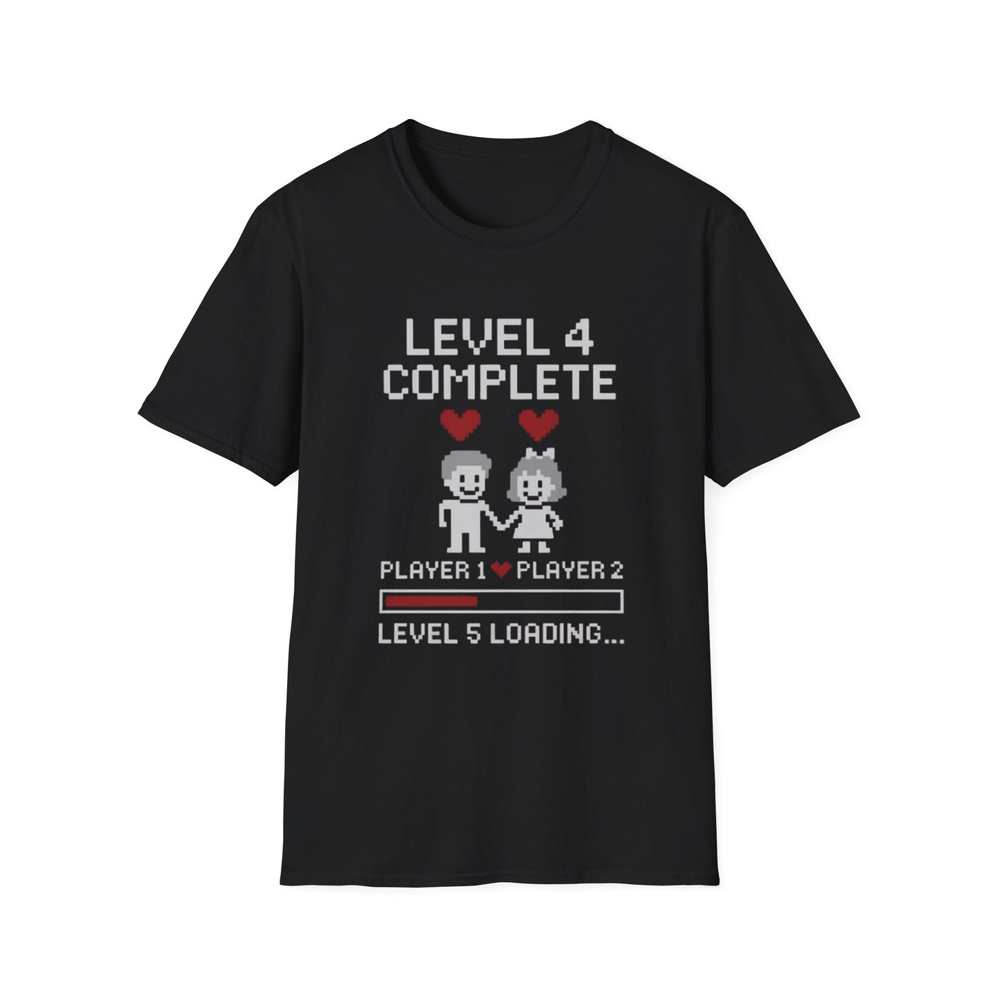 Level 4 complete shirt, Level 4 complete couple shirt, Level 4 complete anniversary shirts, Level 4 complete tshirt, Level 4 complete tee