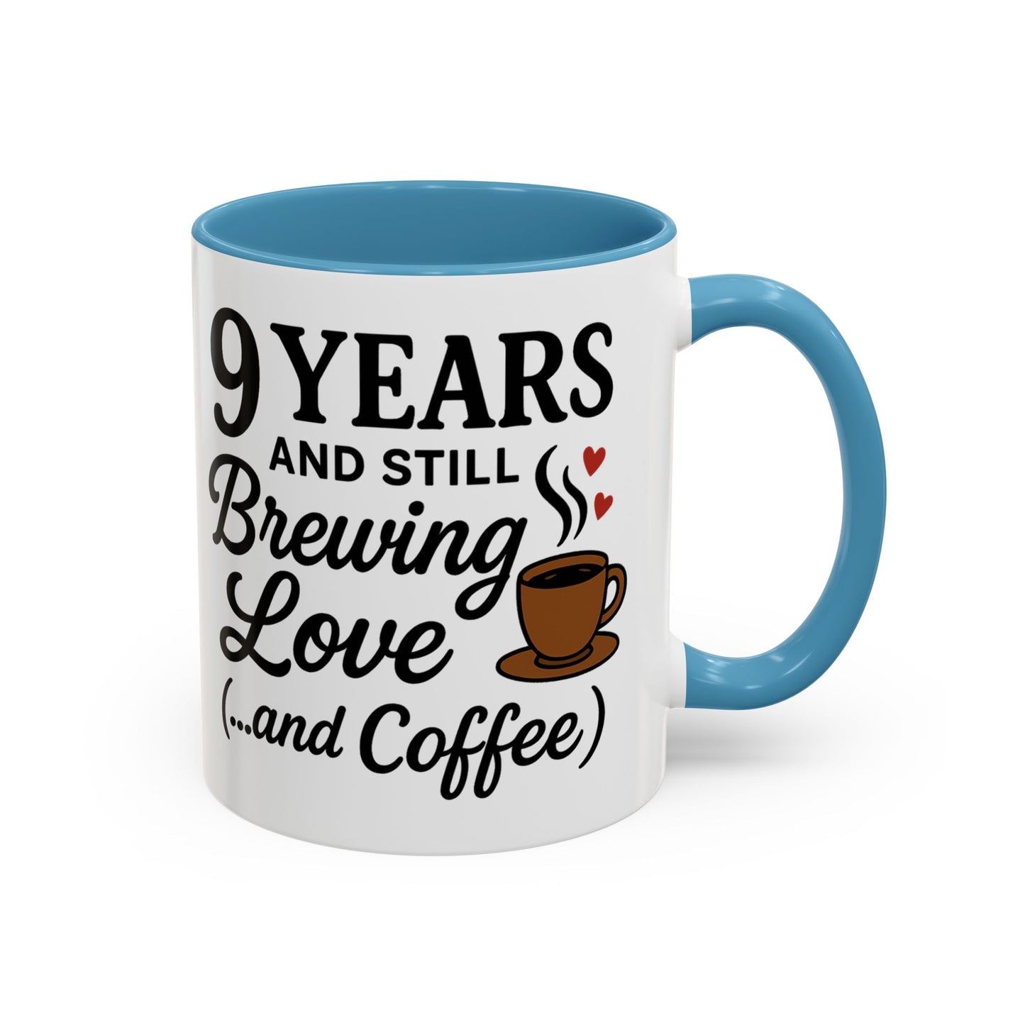 Mug funny 9th anniversary gifts for him, Romantic couples 9th wedding anniversary mug, 9th marriage anniversary mug gift