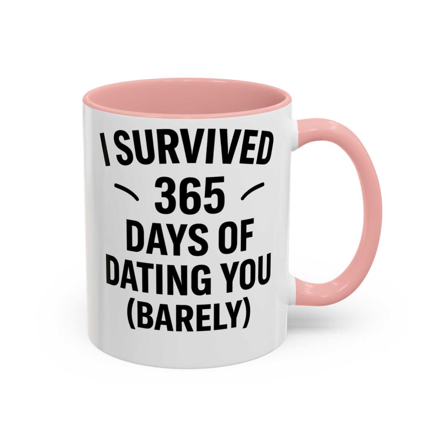 One year dating anniversary gifts for her, Funny 1 year dating anniversary mug, Dating anniversary 1 year funny mug