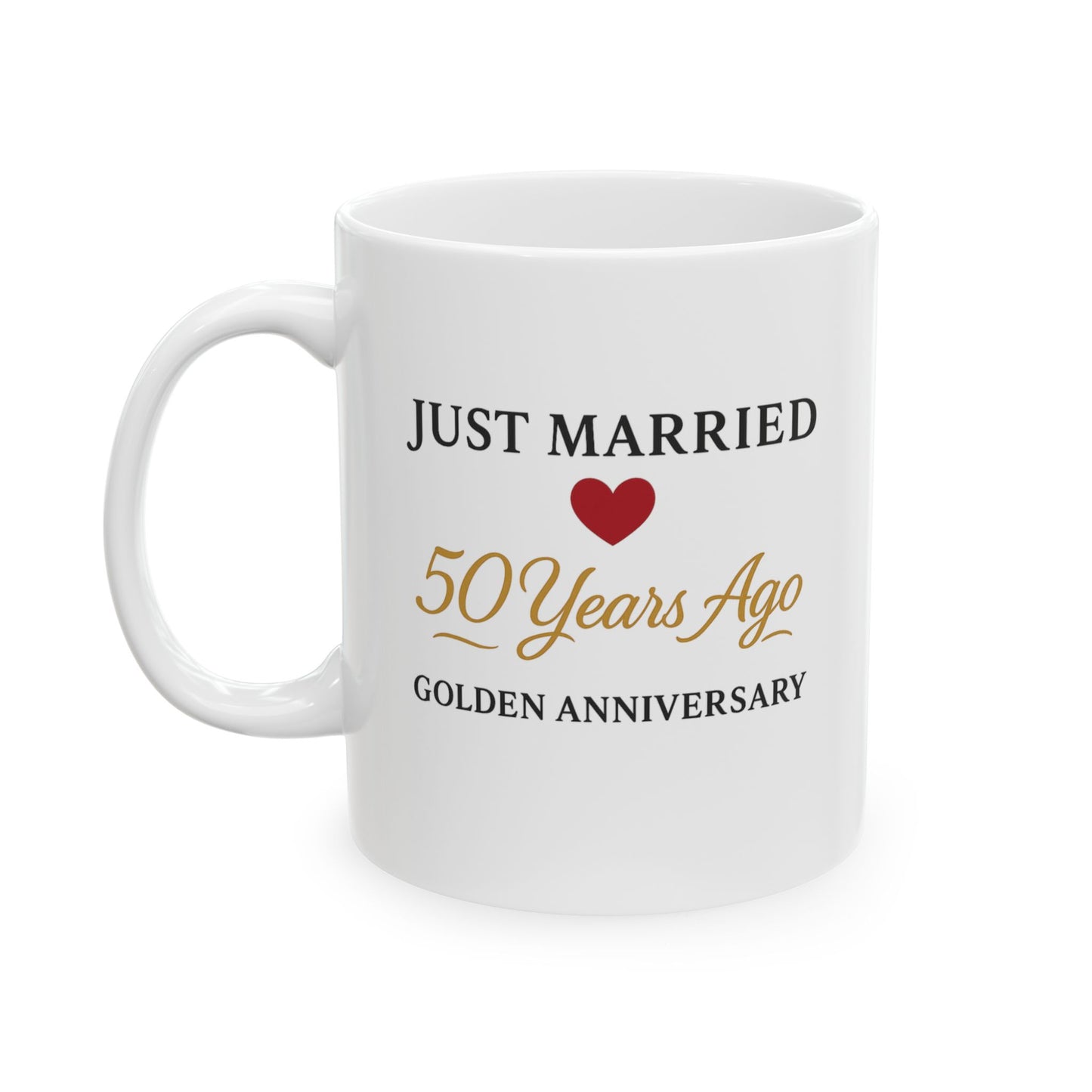 Just married 50 years ago mug, Funny 50th anniversary gifts for couples, 50th wedding anniversary cups, 50th wedding anniversary gifts cup