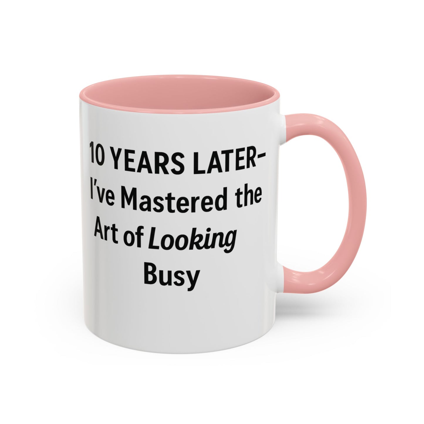 Happy 10th work anniversary funny, Funny 10 year work anniversary mug, 10 year work anniversary gift