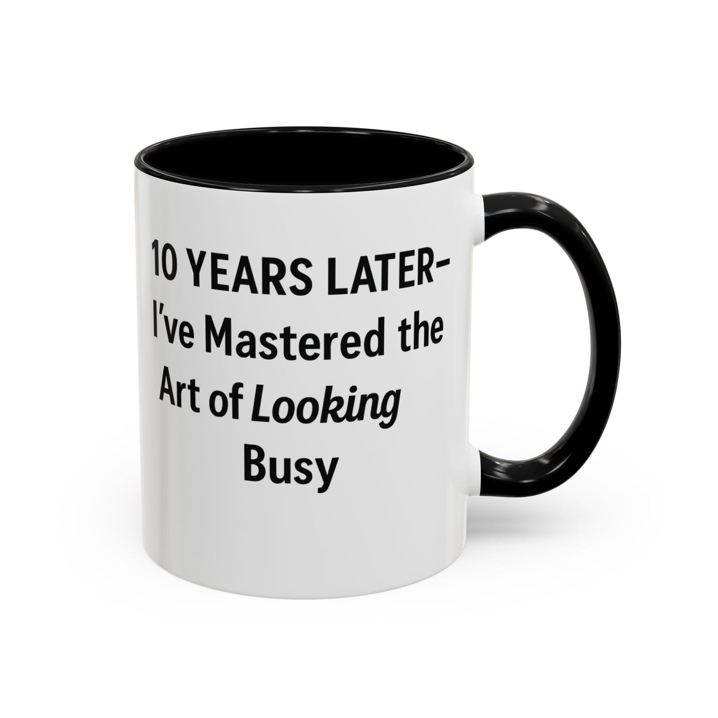 Happy 10th work anniversary funny, Funny 10 year work anniversary mug, 10 year work anniversary gift