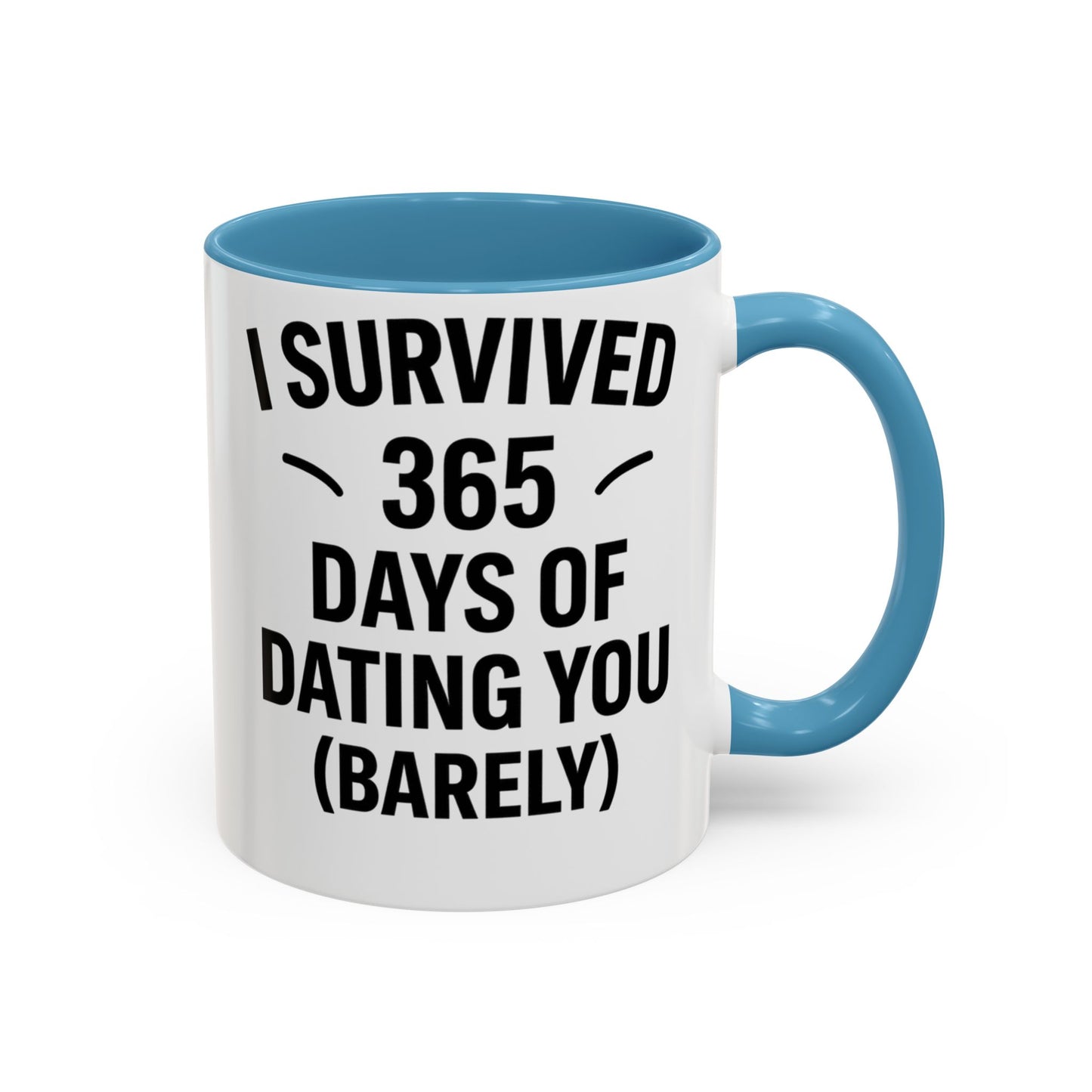 One year dating anniversary gifts for her, Funny 1 year dating anniversary mug, Dating anniversary 1 year funny mug