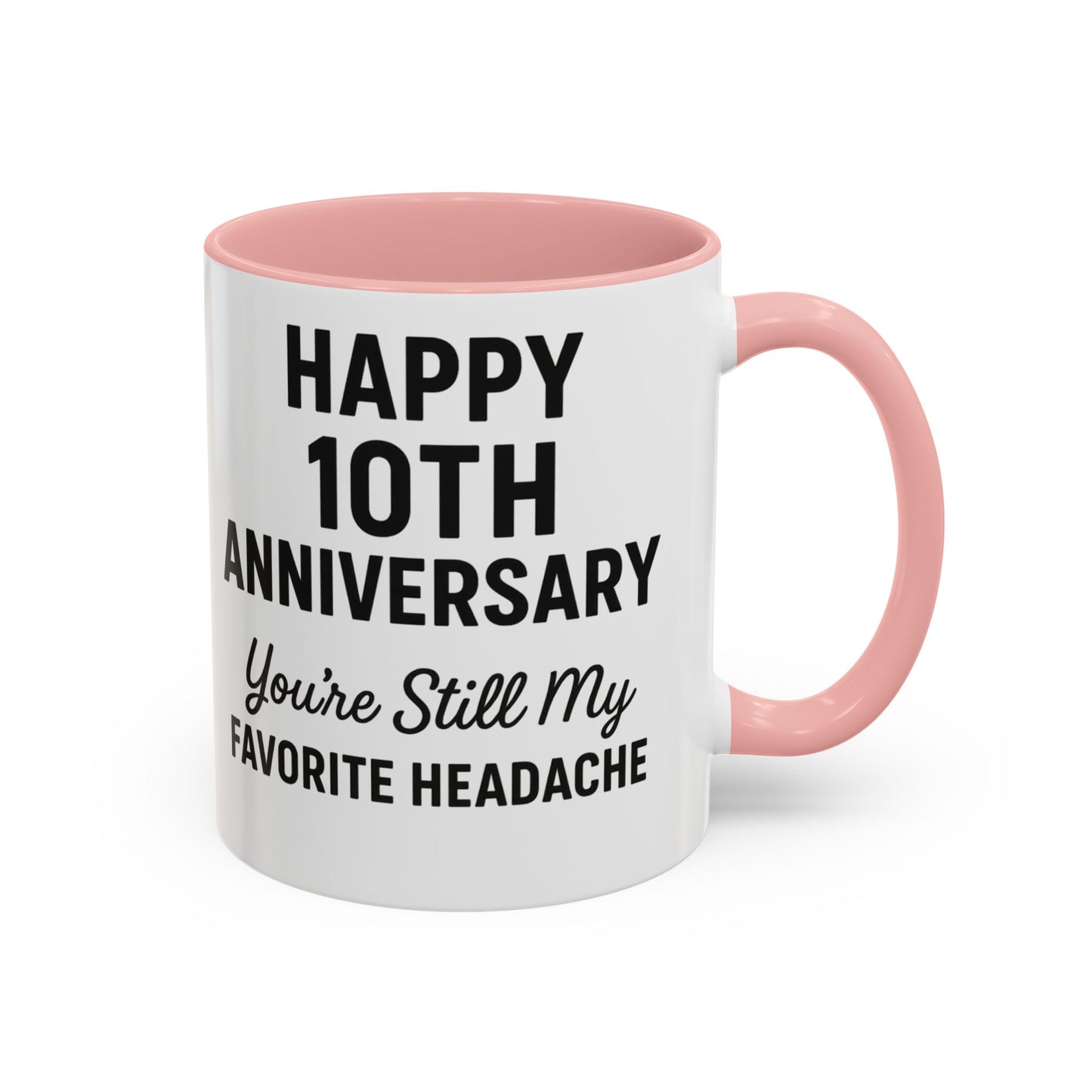 10th wedding anniversary presents, Funny tin anniversary gifts, 10th wedding anniversary funny quotes mug