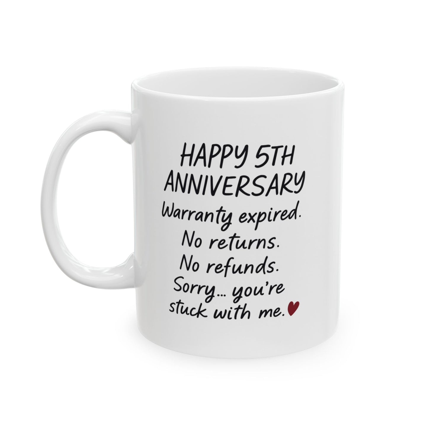 5th anniversary funny mug, 5th anniversary presents, Five year anniversary gift for husband, Fifth anniversary present, 5th anniversary cup
