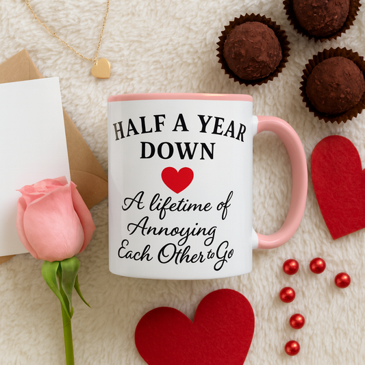 6th month girlfriend gift, 6 months dating funny mug, 6 month dating gift, 6th month for couple gift, 6th month together funny cup