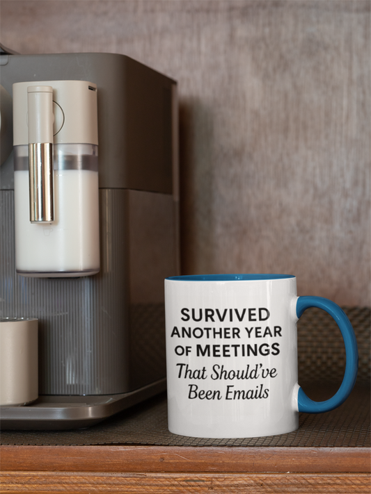 I survived another meeting that should have been an email, Funny work anniversary quotes for self, Happy anniversary coworker funny gift