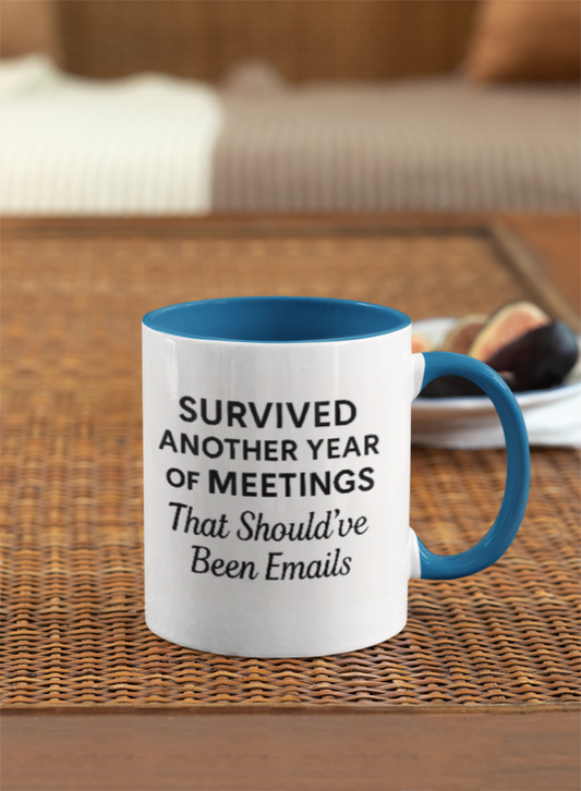 Mug I survived another meeting, Funny coworker anniversary message mug, Survived another meeting mug, Funny boss award mug