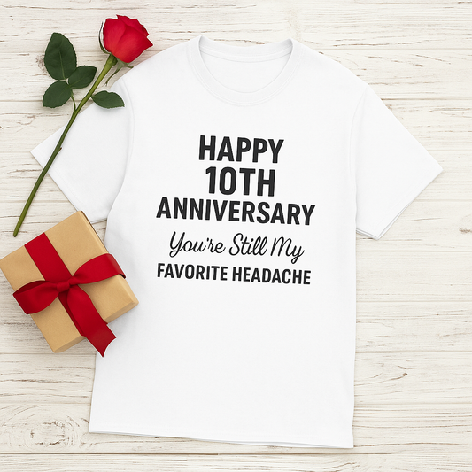 Fun 10th anniversary gifts, Cool tin anniversary gifts, Happy 10 years of marriage funny shirt, Ten year wedding anniversary present