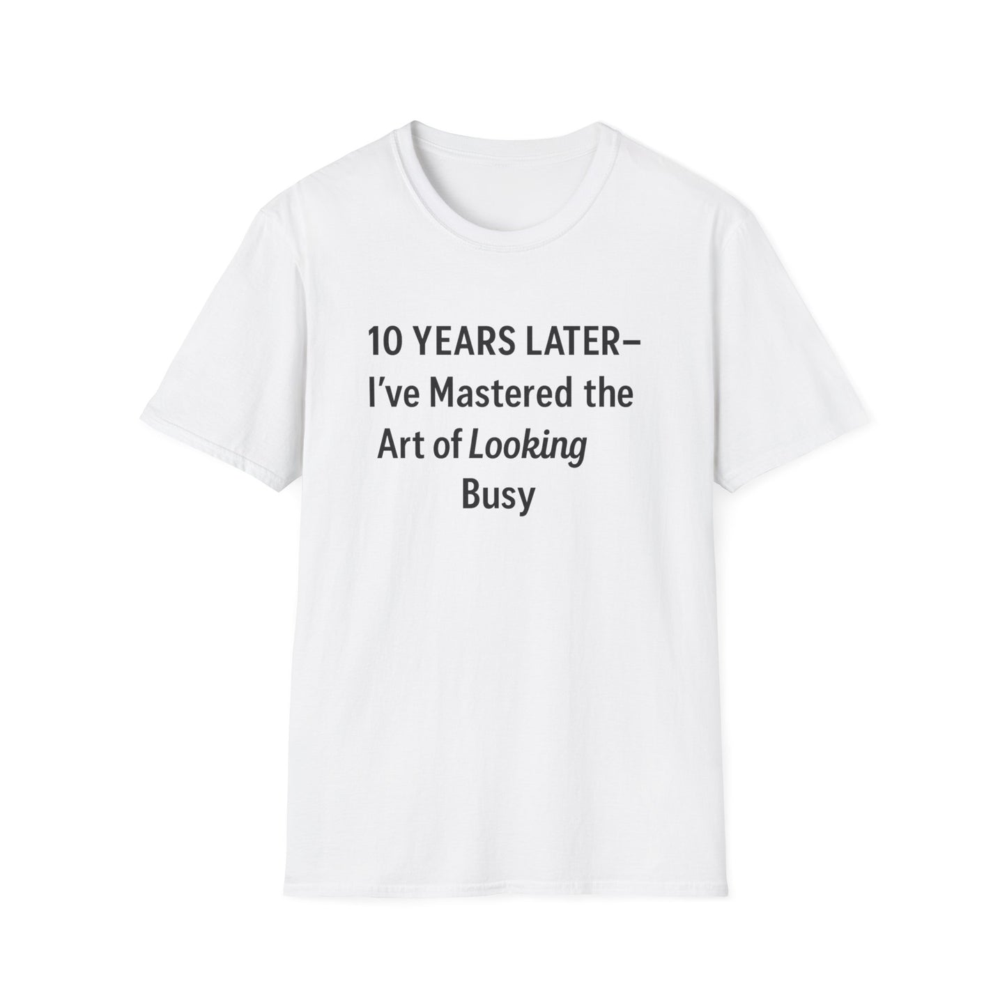 10 year work anniversary quotes funny, 10 year work anniversary shirt, Happy 10 year work anniversary funny, 10 year anniversary work gift