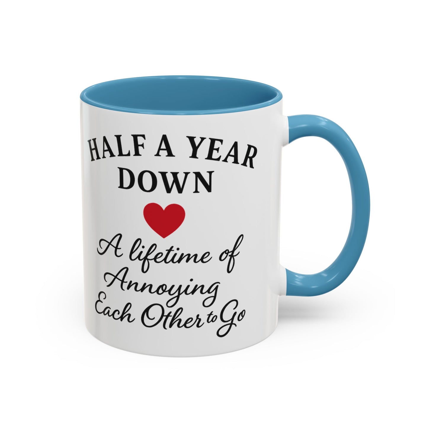 6th month girlfriend gift, 6 months dating funny mug, 6 month dating gift, 6th month for couple gift, 6th month together funny cup