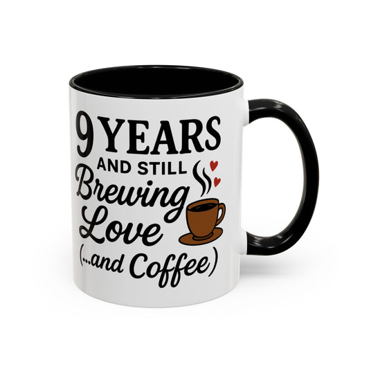 Mug funny 9th anniversary gifts for him, Romantic couples 9th wedding anniversary mug, 9th marriage anniversary mug gift