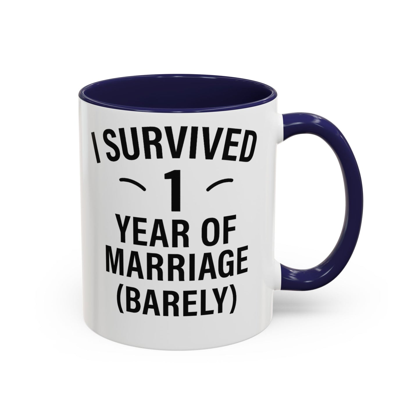 Funny first wedding anniversary mug, Funny first wedding anniversary cup, Funny 1 year anniversary mug, Funny 1 year anniversary cup