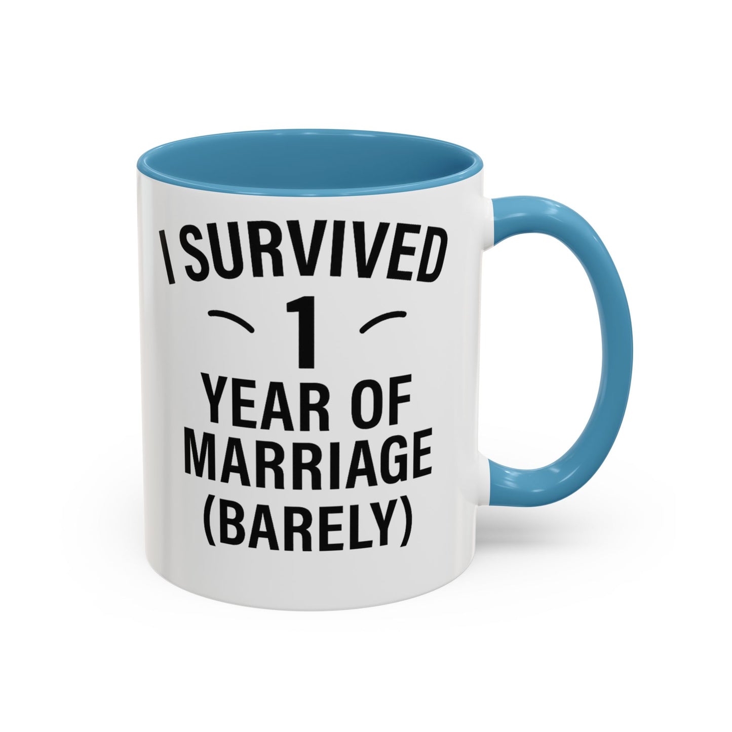 Funny first wedding anniversary mug, Funny first wedding anniversary cup, Funny 1 year anniversary mug, Funny 1 year anniversary cup